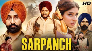 Sarpanch Punjabi Movie 2026 | Dev Kharoud | Jasmin Bajwa | Dakssh Ajit Singh | Breakdown & Explained