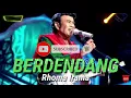 Download Lagu BERDENDANG. RHOMA IRAMA ( lirik )