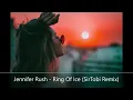 Jennifer Rush - Ring Of Ice (SirTobi Remix)