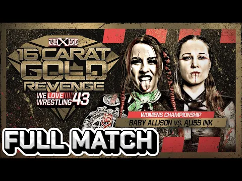FULL MATCH: Ink vs Allison - wXw Women's Championship - We Love Wrestling 43 - 16 Carat Gold Revenge