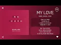 이예은, 아샤트리, 전건호 - MY LOVE (2025) [가사]