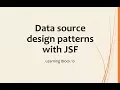 LB10 Data source design patterns with JSF