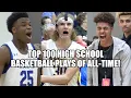 TOP 100 HIGH SCHOOL BASKETBALL PLAYS OF ALL-TIME