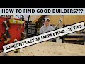 Trade Business Subs Builders - 20 Marketing Tips to Get Work From Builders