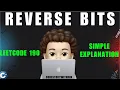 Reverse Bits Simple Explanation Dry Run Leetcode 190 codestorywithMIK