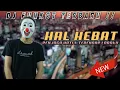 DJ TERBARU 2021 ‼️ HAL HEBAT - TERENDAP LARAKU X PENJAGA HATI • KIMOCHI •