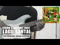 Download Lagu Steven \u0026 Coconut Treez - Lagu Santai || Tutorial Solo Gitar | Melodi Gitar