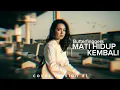 Lagu MATI HIDUP KEMBALI – BUTTERFINGERS  (Indie Psychedelic Rock-Alt Cover Version)'
