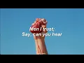 Men I trust; Say, can you hear (Sub. Español - Lyrics)