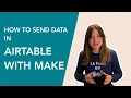 How to send data from Joonbot to Airtable with Integromat Make