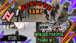 Download AWAL MENJADI PROSPEK PRABU MC DI ARIVENA THEATER | SS SAMP VOL 1 MP3