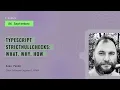 Typescript strictNullChecks what why how
