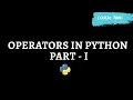 What are Operators in Python Part - 1 Python Tutorials Coders Yard