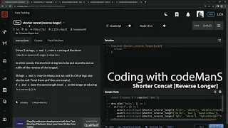 Codewars 7 kyu Shorter Concat Reverse Longer Javascript