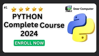 Learn Python Programming From Scratch - The Complete Python Programming Course 2024