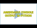 Ubuntu Amendable console output in Python 3 Solutions