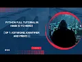Python full tutorial in Hindi 0 to hero Ep 1 Keyword Identifier print