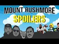 Mount Rushmore Of Spoilers