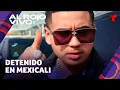 Vocalista de Fuerza Regida fue detenido en la frontera de Mexicali