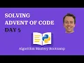 Solving Advent of Code day 5 in Python - Algorithm Mastery Bootcamp