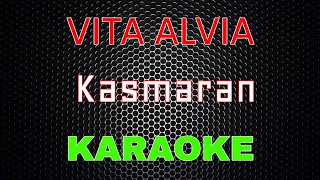 Download Vita Alvia - Kasmaran [Karaoke] | LMusical MP3