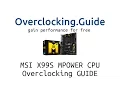 MSI X99S MPOWER CPU OC Guide Overclocking Guide 5820K 5930K 5960X english