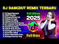 Download Lagu Dj Tiktok Terbaru 2025 🎧 Dj Tinggal Kenangan - Dj Jangan Datang Lagi - Dj Bulan Di Langit