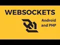 Create A Chat App In Android And PHP Using WebSockets
