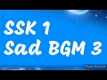 Download Lagu SSK 1 Sad BGM 3 - Ep1490