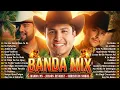 Julión Álvarez, Banda MS, Christian Nodal, Grupo Firme, La Adictiva - Musica de Banda Romantica 2025