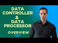 Data Controller and Data Processor Overview - Certification Masterclass
