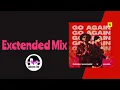 Roger Sanchez x HUGEL - Go Again (Extended Mix)