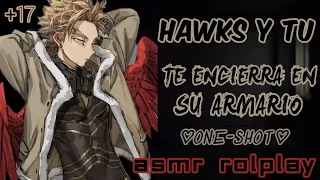 Download 🧡Hawks y Tú🧡 ||TE ENCIERRA EN SU ARMARIO|| +1.7 [1/2] (ONE-SHOT) ♡ASMR Rolplay Español♡ MP3