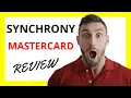 Synchrony Mastercard Review Empowering Financial Flexibility with Some Caveats