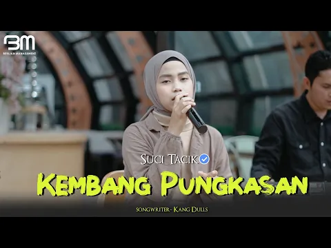 Download MP3 Suci Tacik - Kembang Pungkasan (Official Music Video)