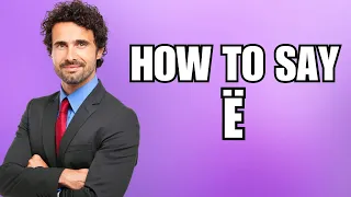 How To Pronounce E Correctly