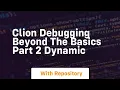 clion debugging beyond the basics part 2 dynamic