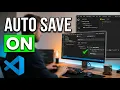 How to Turn On Auto Save in VS Code Stop Losing Code