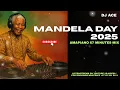 Download Lagu AMAPIANO MIX 2025 | MANDELA DAY | 67 MINUTES | DJ Ace ♠️