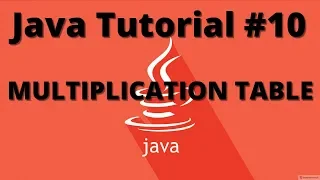 Write a java program to print multiplication table in Java Tutorial 10