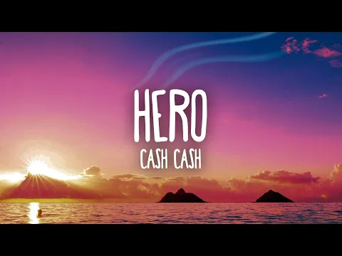 Download MP3 Cash Cash - Hero ft. Christina Perri | \