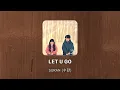 LET U GO - SURAN (수란)