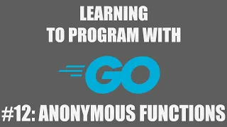 Program with Go Anonymous Functions