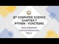 PART 4 CHAPTER 7 PYTHON - FUNCTIONS 12TH COMPUTER SCIENCE