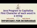 Java program to Capitalize the first character of each word in a string Program 4 In Telugu