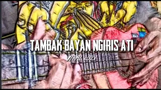 Download GAVIN - TAMBAK BAYAN NGIRIS ATI || COVER KENTRUNG RIO MOCHIL MP3