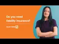 What is Liability Insurance and How Does it Work