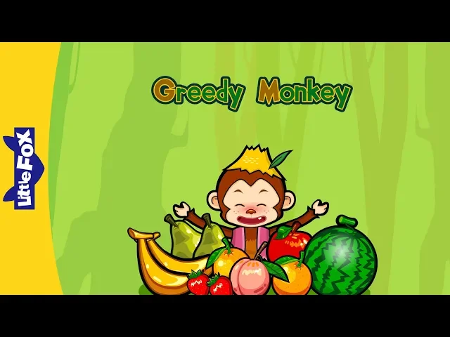 Greedy Monkey | Early Learning | Fruits | Little Fox | Bedtime Stories