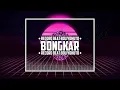 Download Lagu B O N G K A R‼️- Mixtape FvnkyHouse'Club ( RivaldiLihawa )Terbaru 2021🔥