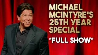 michael mcintyres 25th year stand up special full show